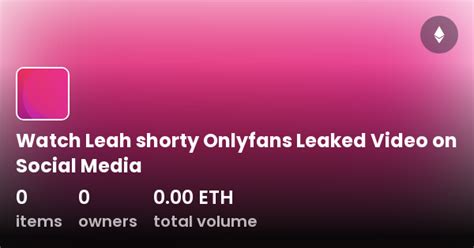 leah shorty onlyfans leaked|txfsrsr